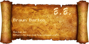Braun Bartos névjegykártya